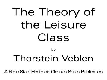 The Theory of the Leisure Class - Wilson School District