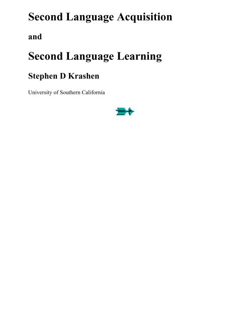 Second Language Acquisition and Second ... - Stephen Krashen