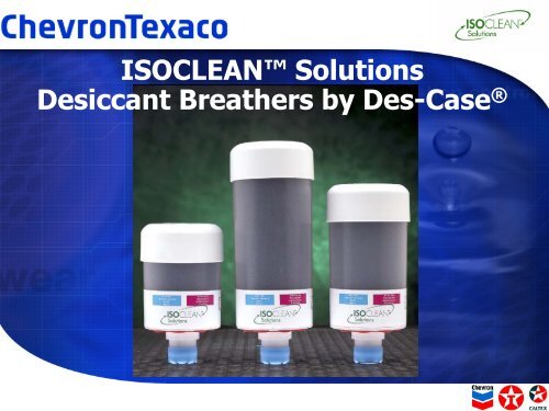 ISOCLEAN™ Solutions Desiccant Breathers by Des-Case - Alexis Oil