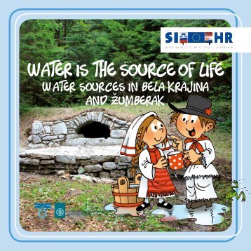 Water is the source of life - Zavod RS za varstvo narave