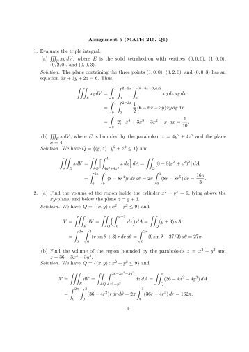 Assignment 5 (MATH 215, Q1) 1. Evaluate the triple integral. (a ...