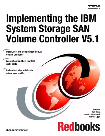 Implementing the IBM System Storage SAN Volume Controller V5.1