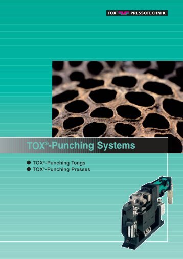 TOX®-Punching Systems - TOX PRESSOTECHNIK GmbH & Co.KG