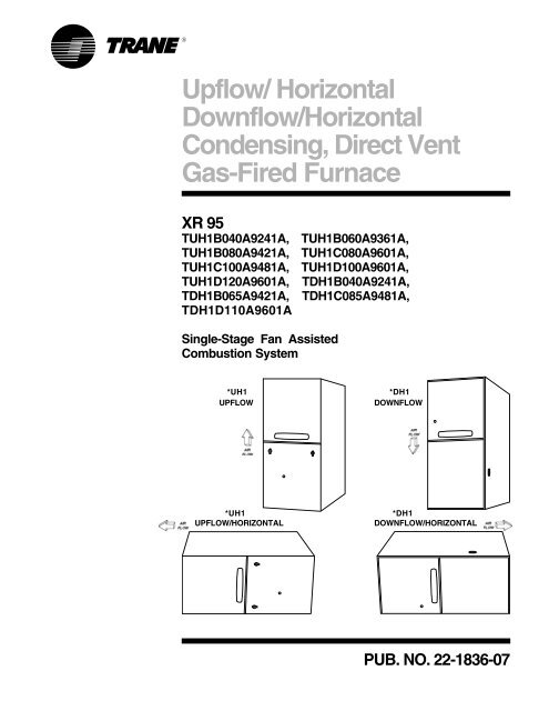 Trane Upflow/ Horizontal, Downflow - Bay Area Services