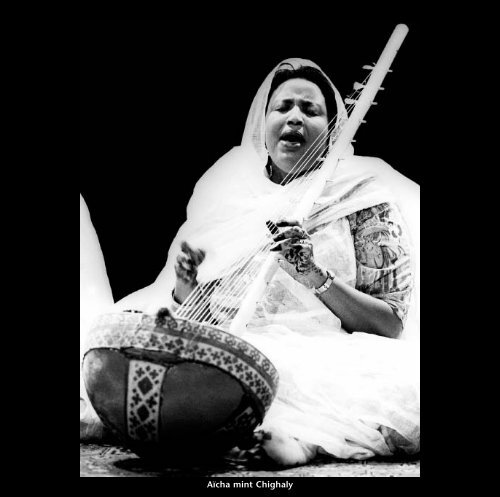 AICHA MINT CHIGHALY, Mauritanie, l'art des griots ... - Free