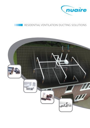 Nuaire Residential Ventilation Ducting Solutions - Nuaire.info