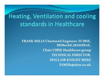 Heating, Ventilation and Cooling Standards in Healthcare - CIBSE