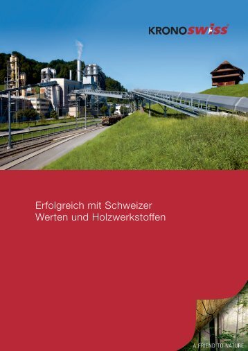 Erfolgreich mit Schweizer Werten und Holzwerkstoffen - SWISSCDF