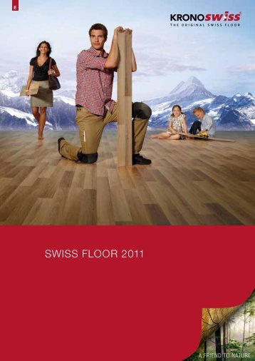SWISS FLOOR 2011 - Kronospan Schweiz AG