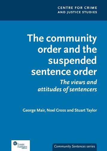 The community order and the suspended sentence order