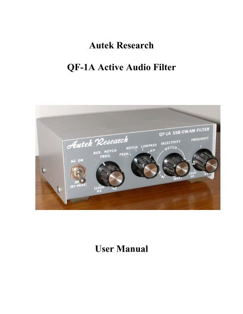 Autek Research QF-1A Active Audio Filter User Manual