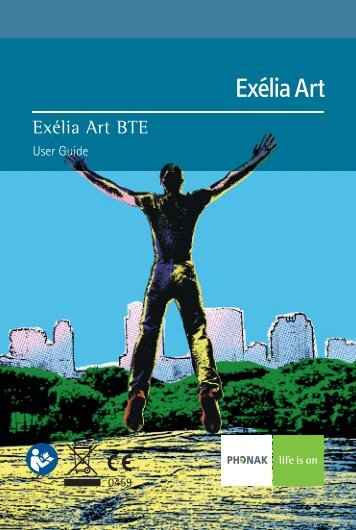 User Manual Exelia Art BTE - Phonak Hearing Systems