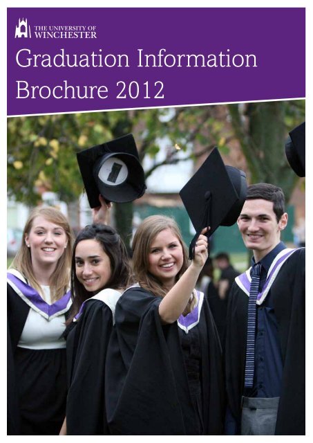 Graduation Information Brochure 2012 - University of Winchester