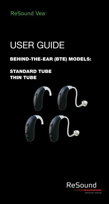 ReSound Vea Behind-the-Ear (BTE) User Guide