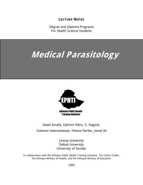 L Ecture N Otes Medical Parasitology The Carter Center