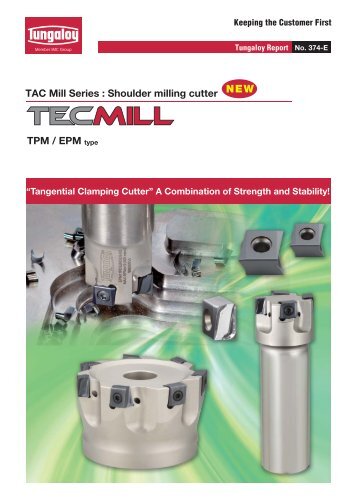 TAC Mill Series : Shoulder milling cutter TPM / EPM type