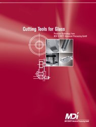 Cutting Tools for Glass - MDI SCHOTT Advanced Processing GmbH