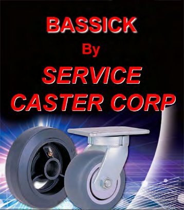 Bassick Catalog - Service Caster Corporation