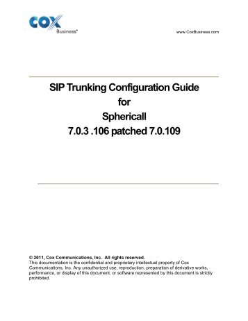 SIP Trunking Configuration Guide for Sphericall 7.0.3 - Cox ...