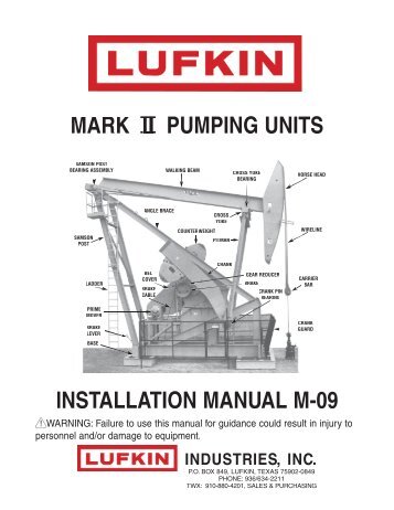 Mark II Pumping Units Installation Manual - Lufkin Industries