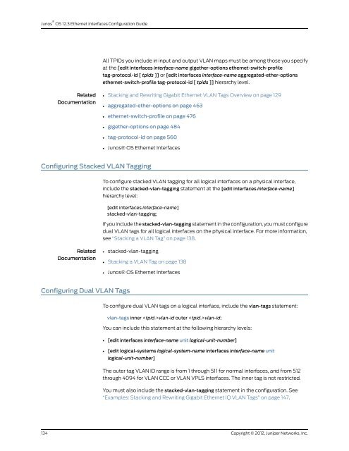 Junos® OS Ethernet Interfaces Configuration ... - Juniper Networks