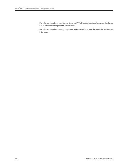 Junos® OS Ethernet Interfaces Configuration ... - Juniper Networks