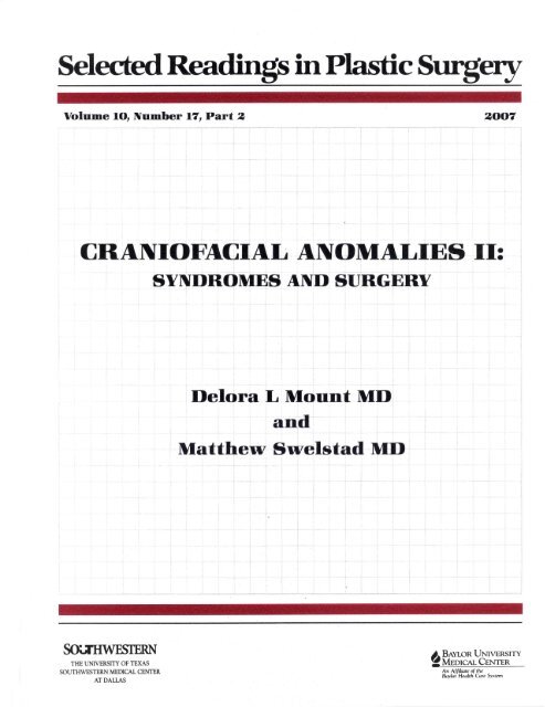 Craniofacial Anomalies, Part 2 - Plastic Surgery Internal