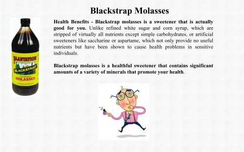 Blackstrap Molasses: Black Treacle - Health with Homeopathy in ...