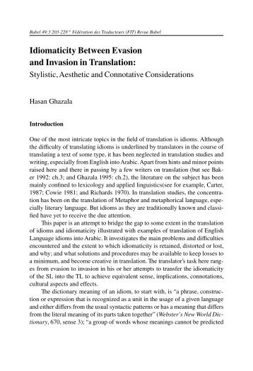 Idiomaticity Between Evasion and Invasion in Translation: Stylistic ...