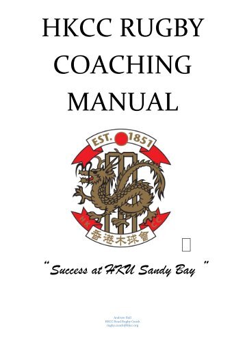 hkcc rugby coaching manual - HKU Sandy Bay Rugby Football Club