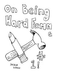On Being Hard Femme - The Queer Zine Archive Project