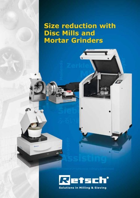 Size reduction with Disc Mills and Mortar Grinders - MEP Instruments