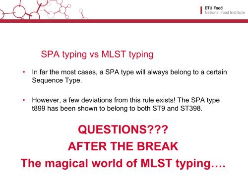 Spa Typing Examples SPA typing vs MLST typing