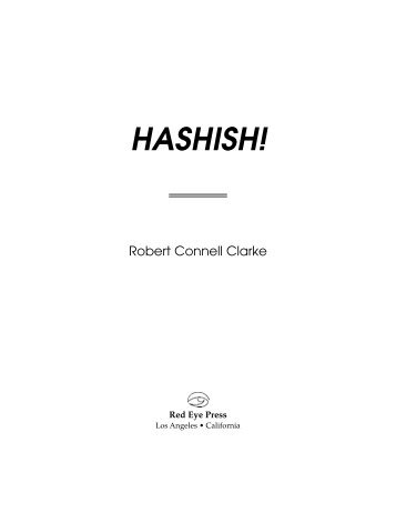 HASHISH! by Robert Connell Clarke - Online Pot