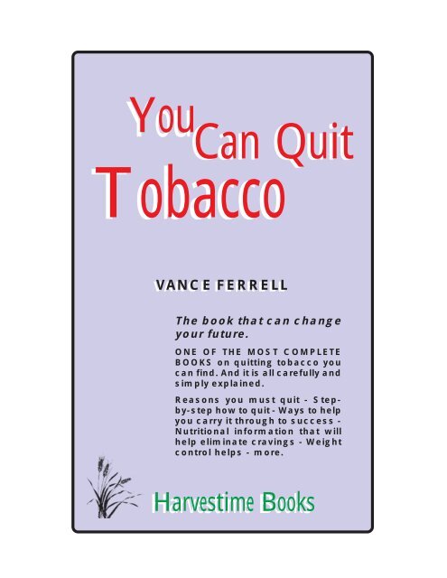 You Can Quit Tobacco Stop Tobacco Today
