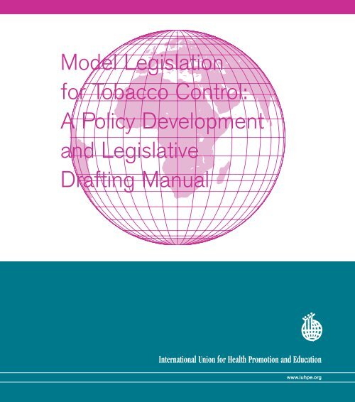 Model Legislation for Tobacco Control: A policy development