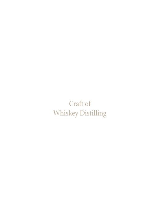 Craft of Whiskey Distilling - The American Distilling Institute
