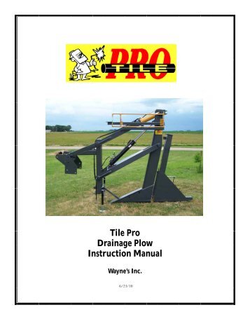 Owner's Manual - Crary Tile Pro - Tile Plows