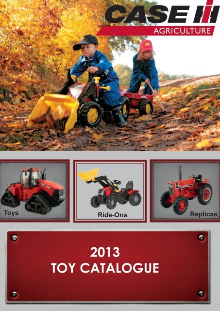 Download our Collectables, Toys and Ride-On Catalogue - Case IH