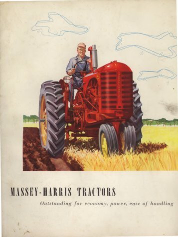 MASSEY-HARRIS TRACTORS - Antique Farming