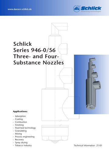 Schlick Series 946-0/56 Three- and Four- Substance Nozzles