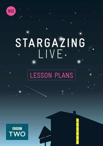 BBC Stargazing Live: KS2 Lesson plans