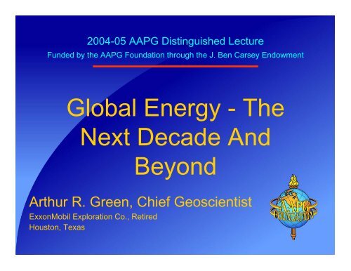 Global Energy - The Next Decade And Beyond - Search and Discovery