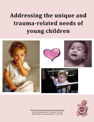 Addressing the Unique and Trauma-Related Needs of Young Children