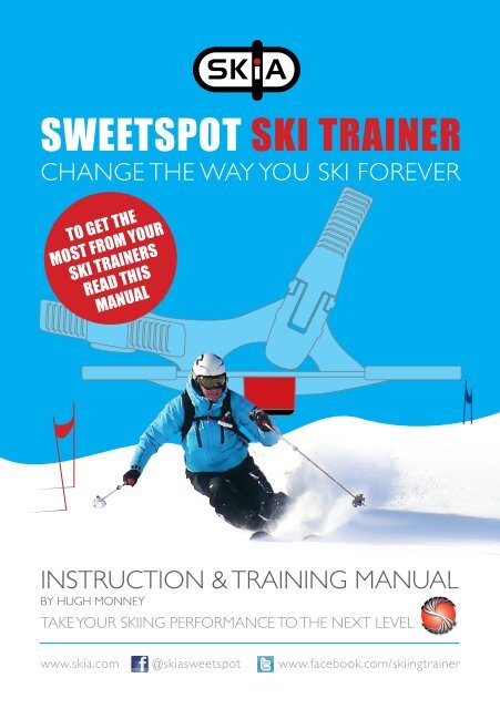 English Manual - Learn to ski better with the SkiA Sweetspot Trainer