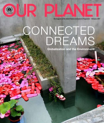 Connected Dreams: Globalization and the Environment - UNEP