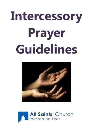Intercessory Prayer Guidelines - All Saints' Church