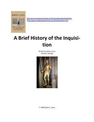 A Brief History of the Inquisition (.pdf file - SundaySchoolCourses.com