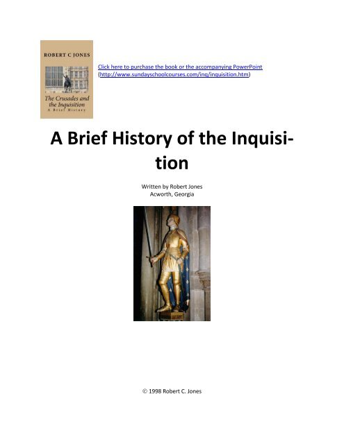 A Brief History of the Inquisition (.pdf file - SundaySchoolCourses.com