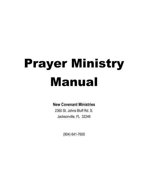 Prayer Ministry Manual New Covenant Ministries Jacksonville Fl